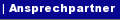Ansprechpartner (ALT+N)