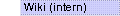 Wiki (intern) (ALT+W)